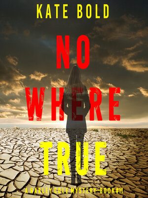 Nowhere True - Audiobook
